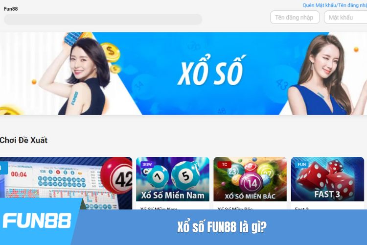 Xổ số FUN88 là gì?