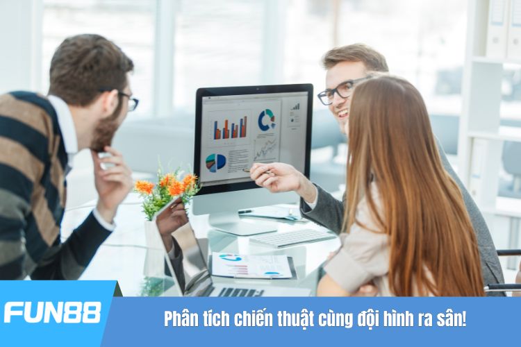 Phân tích chiến thuật cùng đội hình ra sân!