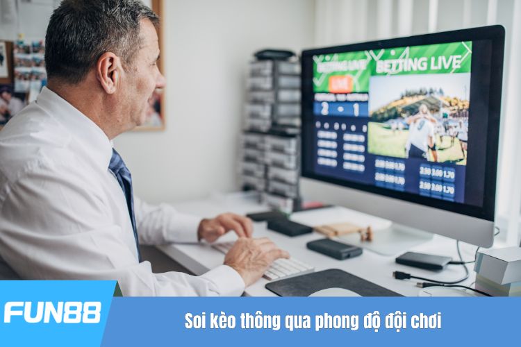 Soi kèo thông qua phong độ đội chơi